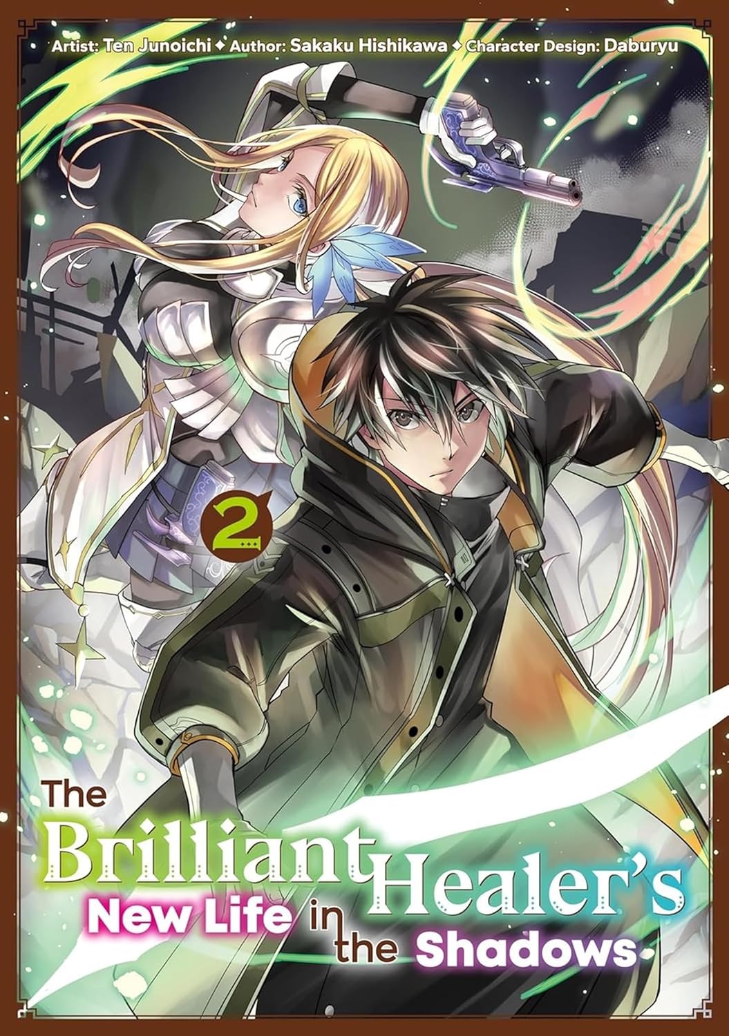 The Brilliant Healer's New Life in the Shadows Volume 2