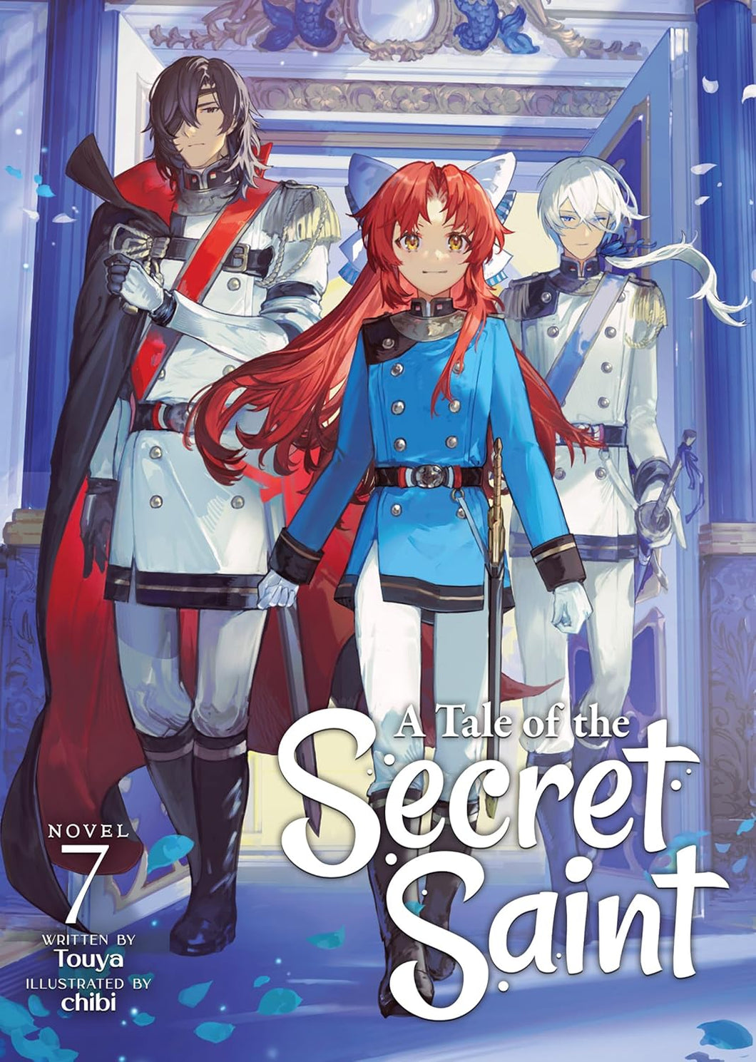 A Tale Of The Secret Saint Light Novel Volume 7