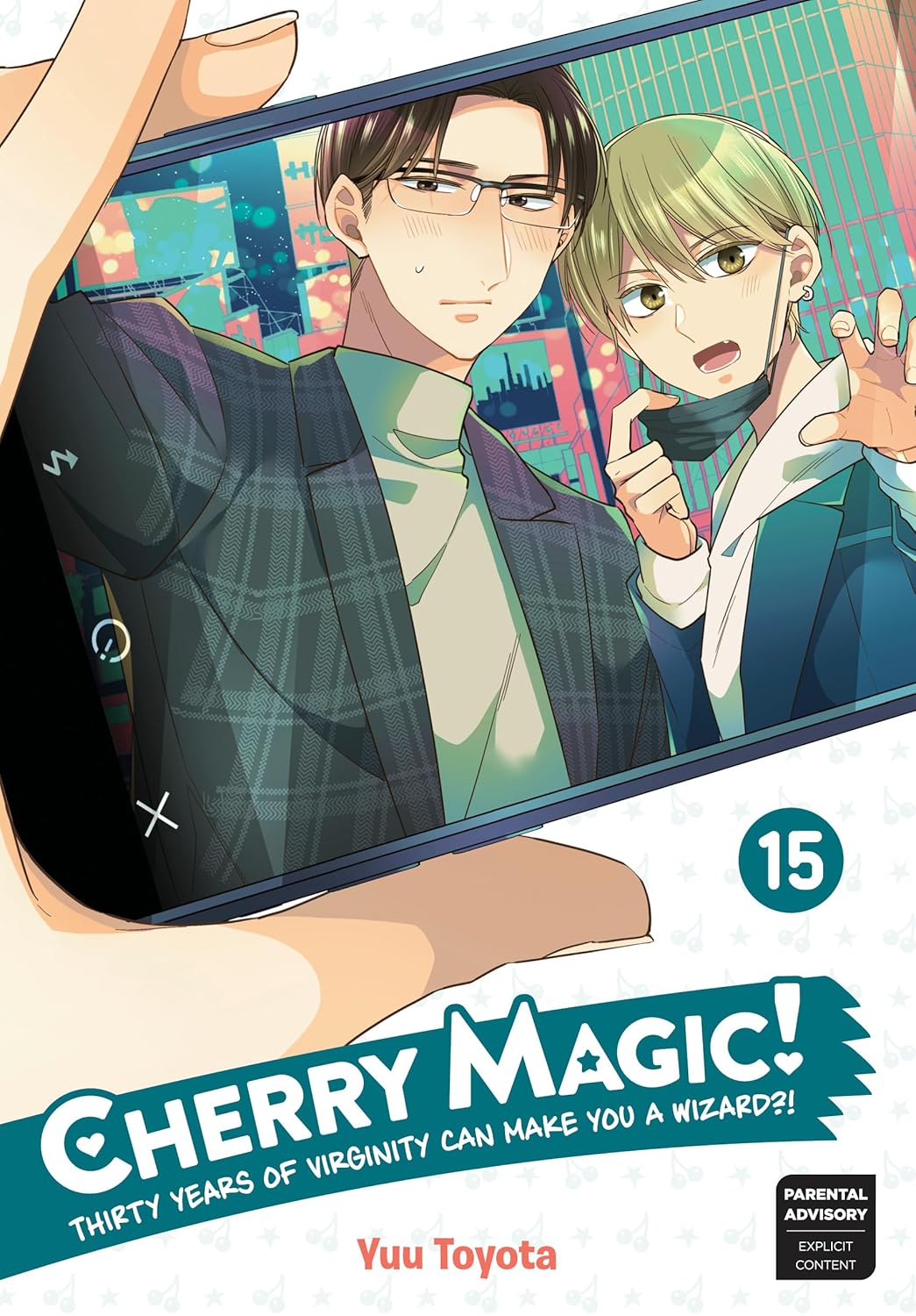 Cherry Magic! Thirty Years Of Virginity Can Make You A Wizard?! Volume 15