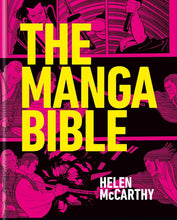 Load image into Gallery viewer, The Manga Bible: The Definitive Guide to Contemporary and Historical Manga