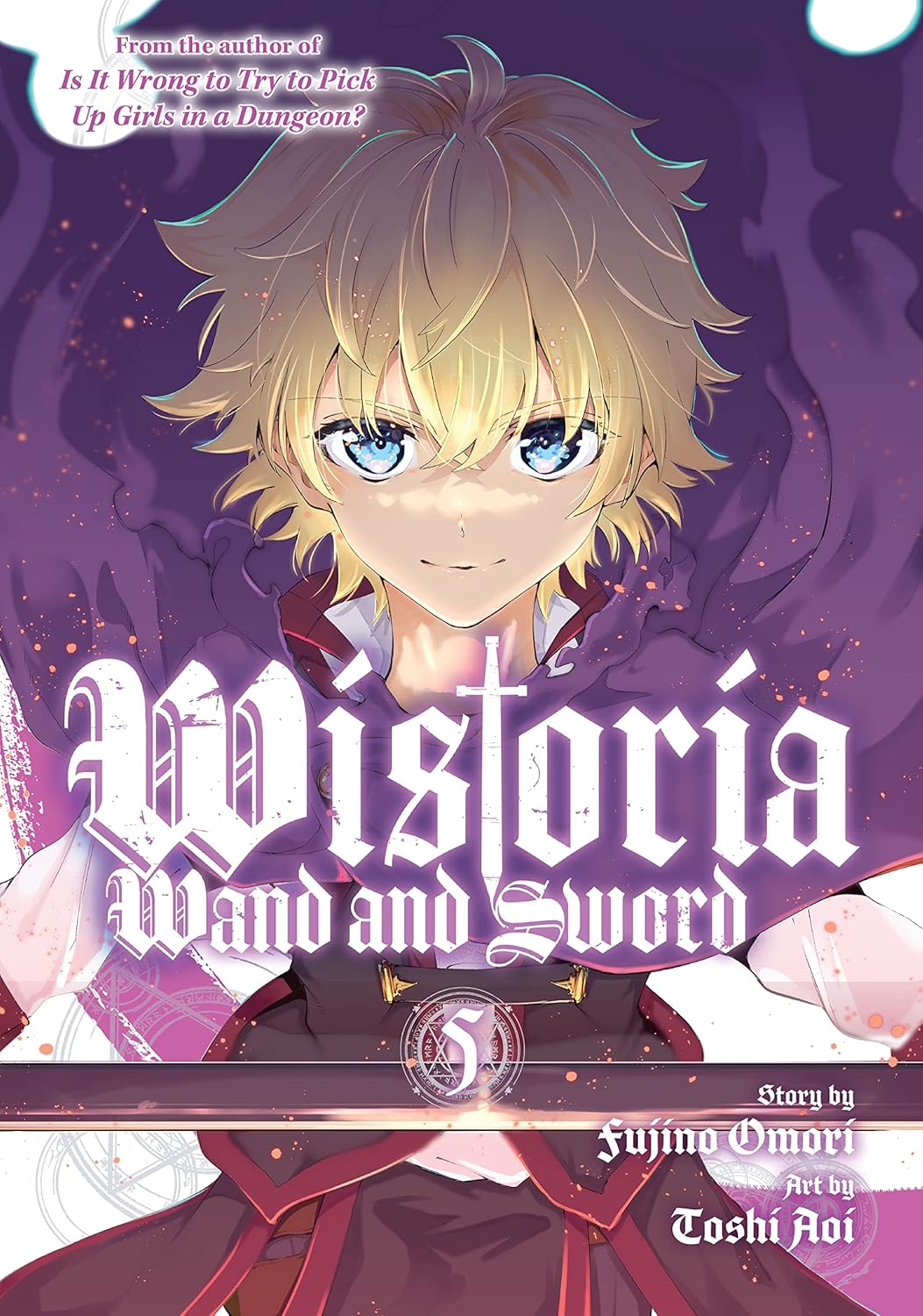 Wistoria Wand & Sword Volume 5