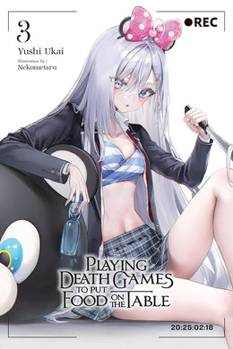 Playing Death Games to Put Food on the Table Volume 3 Light Novel