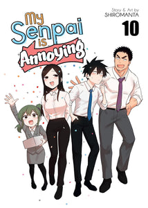 My Senpai Is Annoying Volume 10