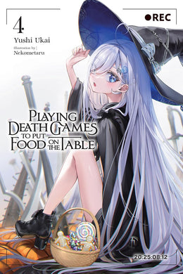 Playing Death Games to Put Food on the Table Volume 4 Light Novel