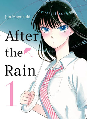 After the Rain Volume 1