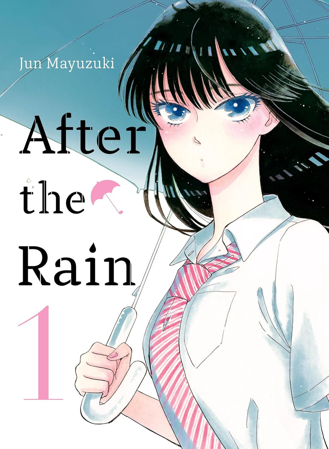 After the Rain Volume 1