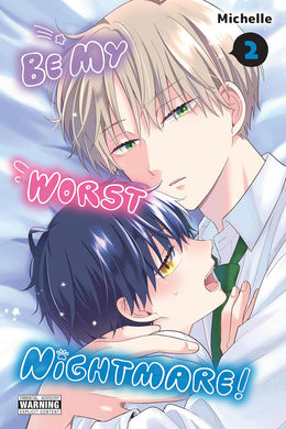 Be My Worst Nightmare! Volume 2