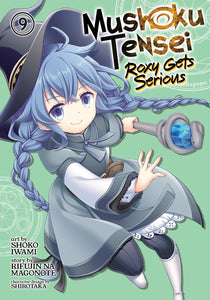 Mushoku Tensei: Roxy Gets Serious Volume 9
