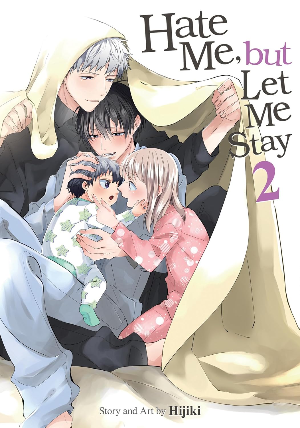 Hate Me, But Let Me Stay Volume 2