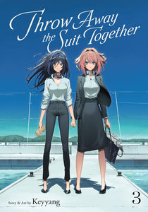 Throw Away the Suit Together Volume 3