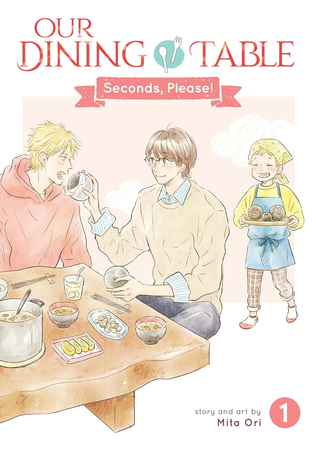 Our Dining Table: Seconds, Please! Volume 1