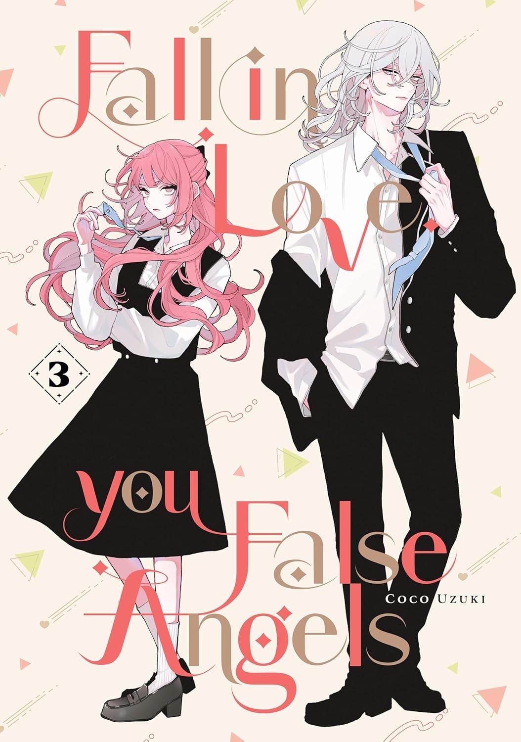 Fall In Love, You False Angels Volume 3