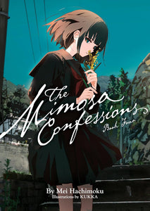 The Mimosa Confessions Light Novel Volume 4