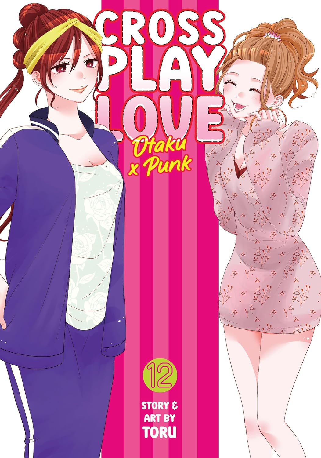 Crossplay Love Otaku x Punk Volume 12