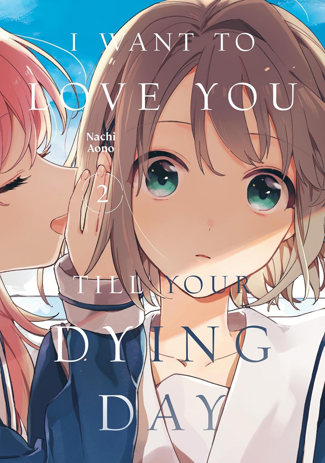 I Want to Love You Till Your Dying Day, Volume 2