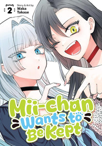Mii-chan Wants to Be Kept Volume 2