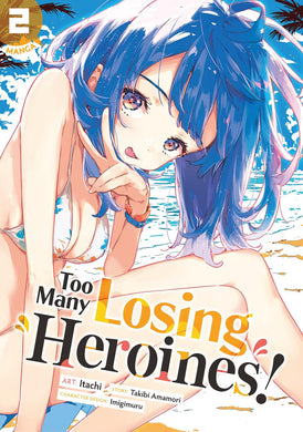 Too Many Losing Heroines! (Manga) Volume 2