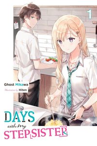 Days with My Stepsister Volume 1 Light Novel