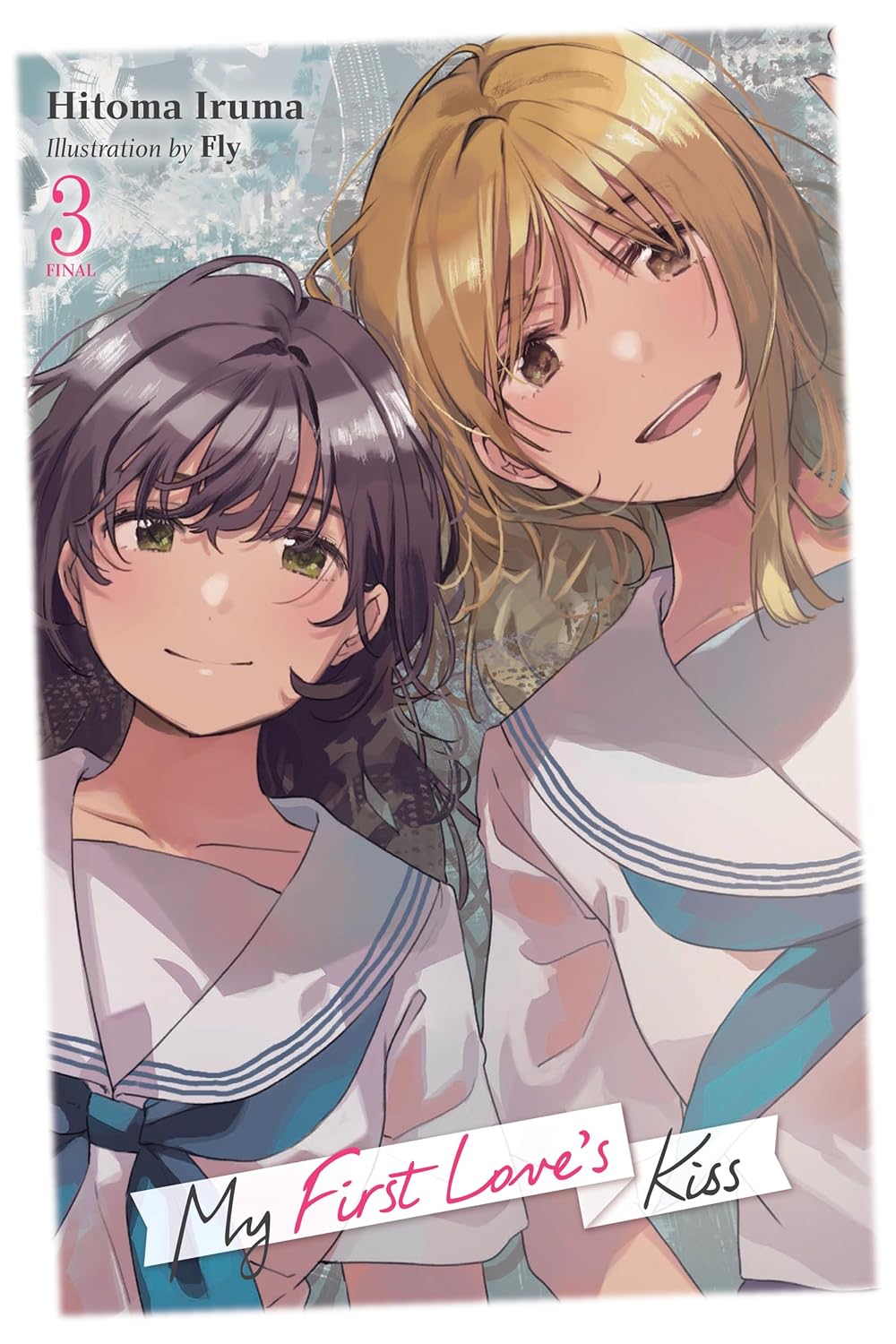 My First Love's Kiss Volume 3