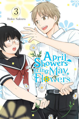 April Showers Bring May Flowers Volume 3