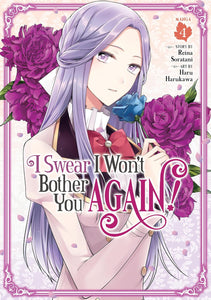 I Swear I Won't Bother You Again! Volume 4