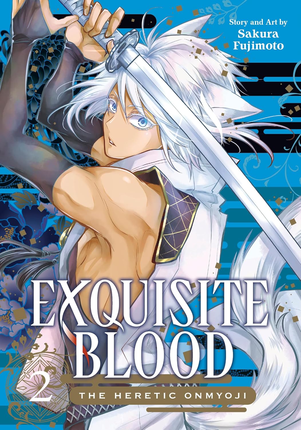 Exquisite Blood: The Heretic Onmyoji Volume 2