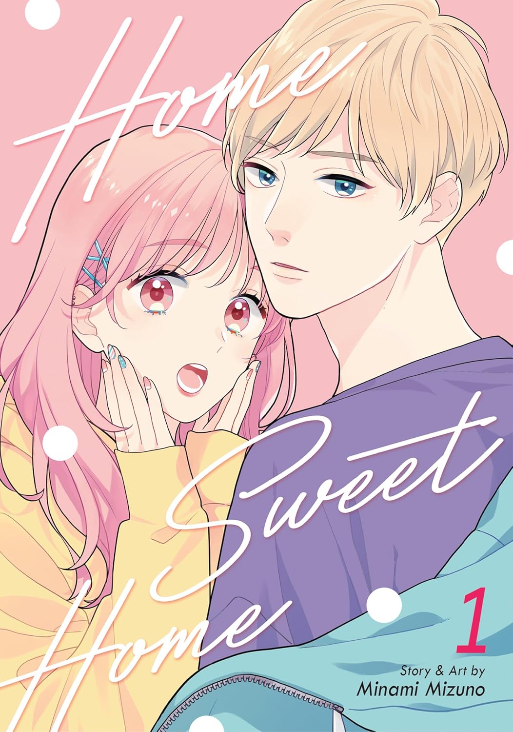 Home Sweet Home Volume 1
