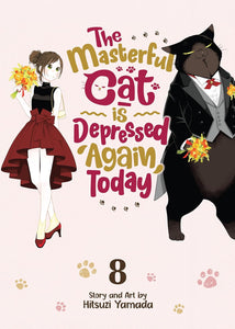 The Masterful Cat Is Depressed Again Today Volume 8