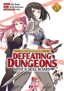 CALL TO ADVENTURE! Defeating Dungeons with a Skill Board Manga Volume 3