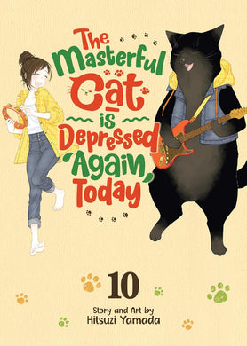 The Masterful Cat Is Depressed Again Today Volume 10
