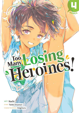 Too Many Losing Heroines! (Manga) Volume 4