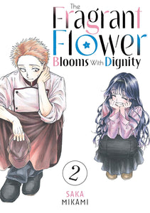 The Fragrant Flower Blooms With Dignity Volume 2