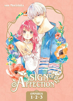 A Sign of Affection Omnibus Volume 1 (1-3)
