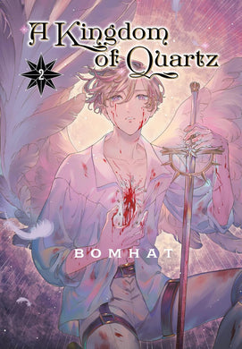 A Kingdom of Quartz Volume 2