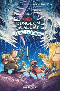 Dungeons & Dragons: Dungeon Academy Last Best Hope