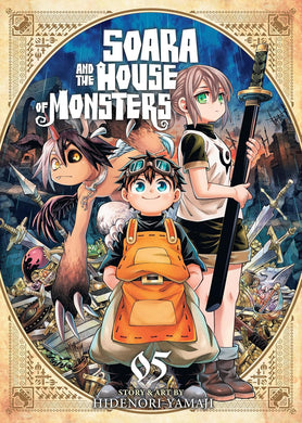 Soara and the House of Monsters Volume 5