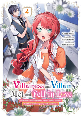 If the Villainess and Villain Met and Fell in Love Volume 4 (Manga)