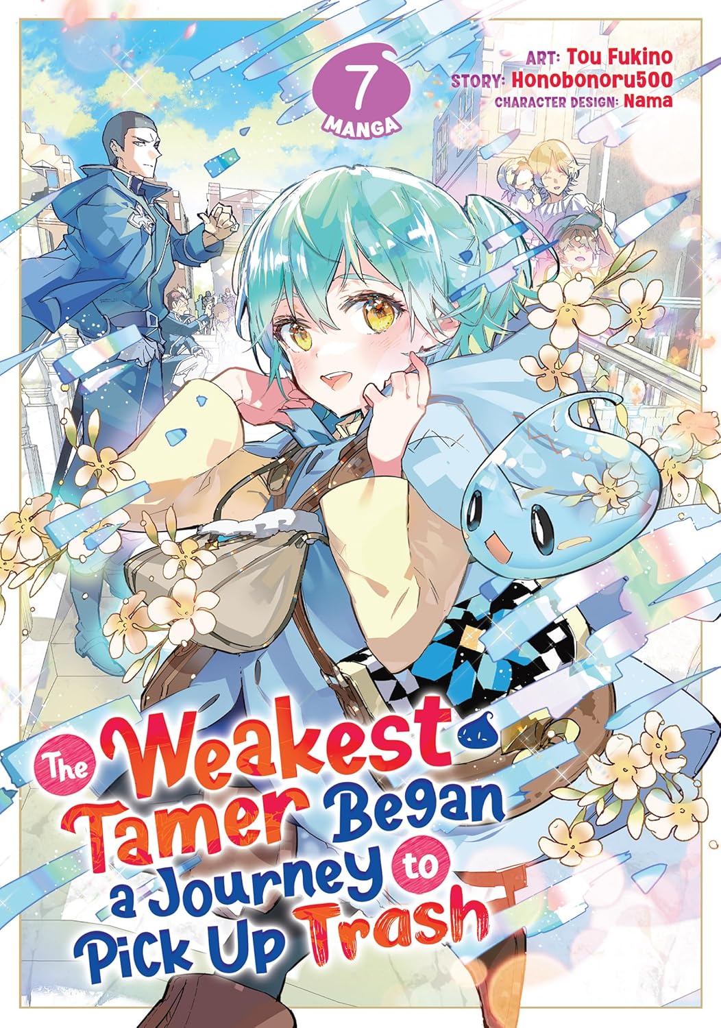 The Weakest Tamer Began A Journey To Pick Up Trash Manga Volume 7