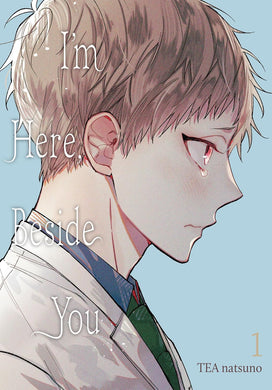 I'm Here, Beside You Volume 1