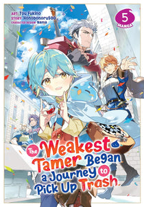 The Weakest Tamer Began A Journey To Pick Up Trash Manga Volume 5