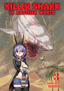 Killer Shark in Another World Volume 3