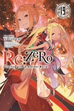 Re:ZERO Starting Life in Another World Light Novel Volume 19