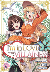 I'm in Love with the Villainess Manga Volume 6