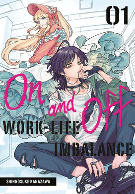 On and Off: Work-Life Imbalance Volume 1