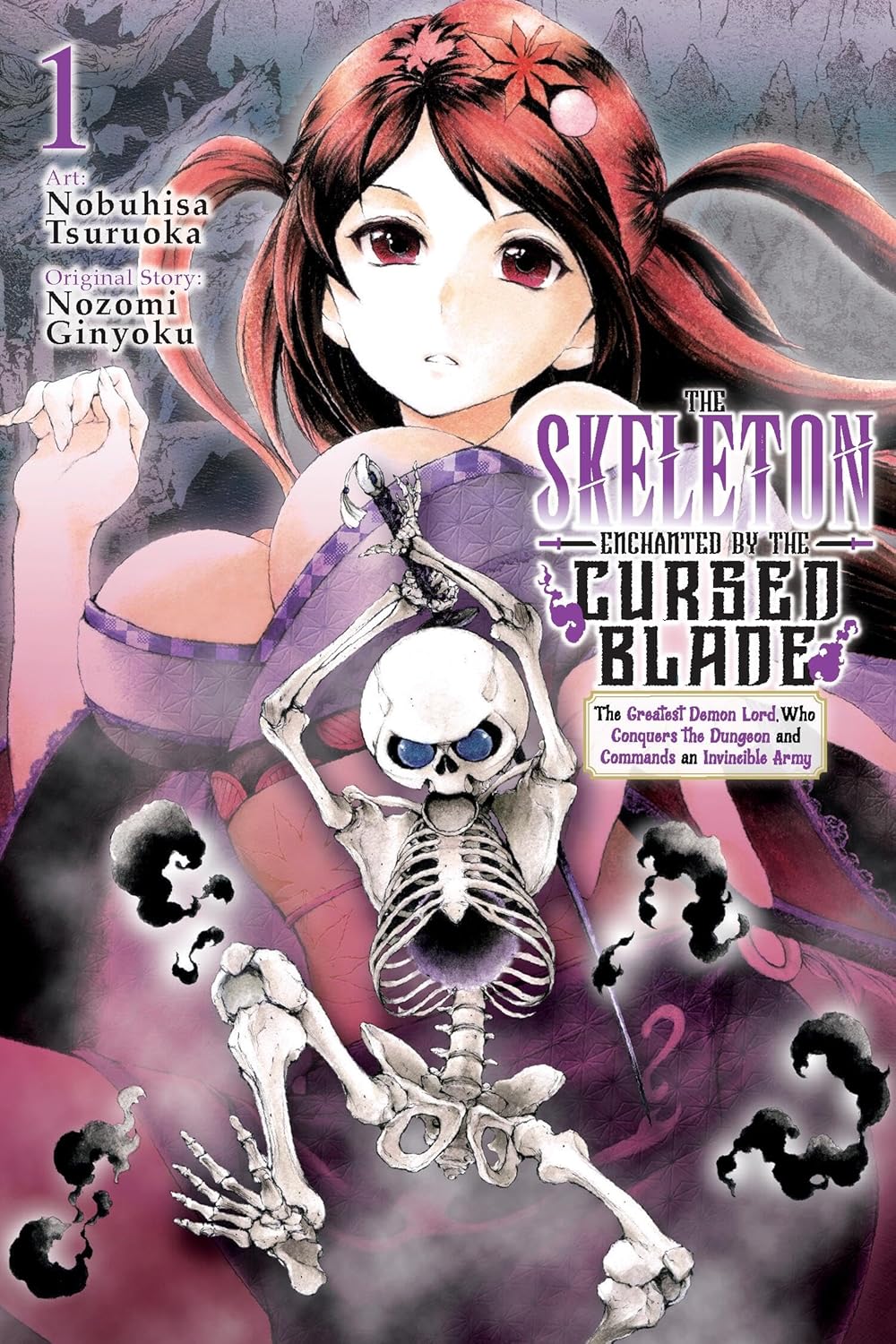 The Skeleton Enchanted by the Cursed Blade Volume 1