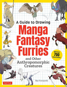 En guide til at tegne Manga Fantasy Furries: og andre antropomorfe skabninger
