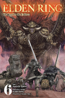 Elden Ring: The Road to the Erdtree Volume 6