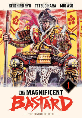 The Magnificent Bastard: The Legend of Keiji Hardcover Volume 1