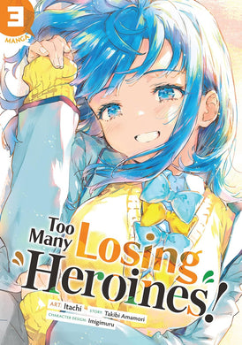 Too Many Losing Heroines! (Manga) Volume 3