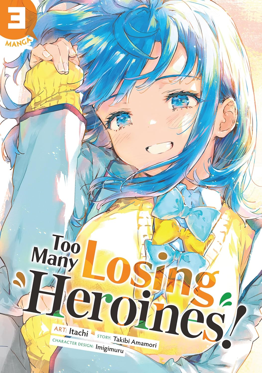 Too Many Losing Heroines! (Manga) Volume 3